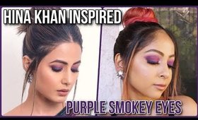 HINA KHAN Inspired Makeup | Purple Smokey Eyemakeup Tutorial | Stacey Castanha