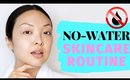 The 'NO WATER' Skincare Routine You Should Be Doing!