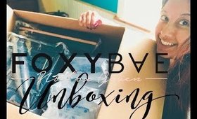 FoxyBae unboxing || beautybyveronicaxo