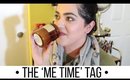 The 'Me Time' Tag | Laura Neuzeth