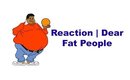 Response | "Dear Fat People"