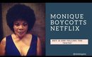 Actress Monique boycotts Netflix?