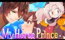 MeliZ Plays:My Horse Prince [P2]