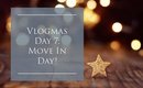 ❄️ Vlogmas 2017 Day 7: Move In Day! // 7BearSarah ❄️