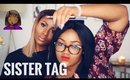 SHE IS CRAZY!! | SISTER TAG | DIMMA UMEH