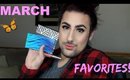 March Favorites 2016!!