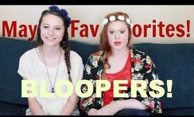 May Bloopers