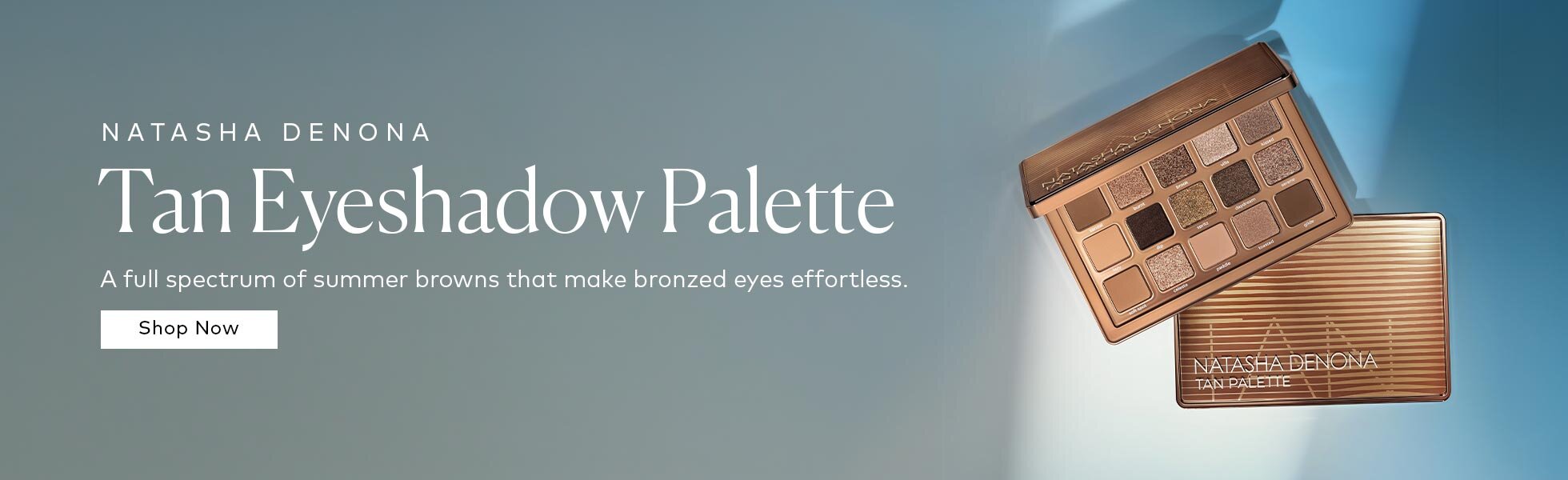 From soft sand to deep chocolate, Natasha Denona's Tan Eyeshadow Palette is a full spectrum of summer browns. Shop the Natasha Denona Tan Eyeshadow Palette at Beautylish.com