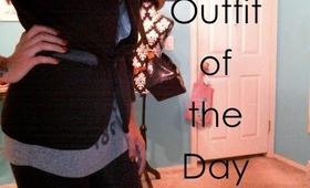 Outfit of The Day