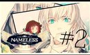 Nameless:The one thing you must recall-Lance Route [P2]