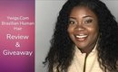 Brazilian Deep Wave Review and GIVEAWAY | OPEN