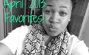April 2013 Favorites!