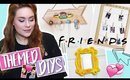 FRIENDS Themed DIYS You NEED To Try!