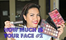 How much is your face #2