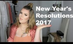My New Year's Resolutions For 2017