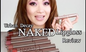 Urban Decay Naked Lipgloss |Review and Swatches