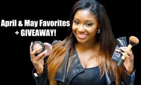 My April & May Favorites + GIVEAWAY! (2013)