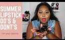 Summer Lipstick Do's & Don'ts 2016