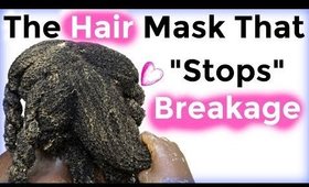 DIY Natural Hair Mask| "Stops" Breakage & Encourages Growth: Messy But Good