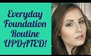 My Everyday Foundation Routine (Updated!) | Angela Marie