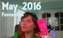 May 2016 Favourites | Beauty & Home