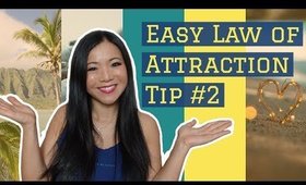 Easy Law of Attraction Tip #2 - How to Manifest Your End Result
