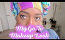 GRWM: My Go to Makeup Look + Quick HeadWrap  🙂 l TotalDivaRea