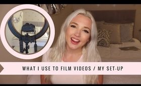 What I Use to Film My Videos | My Set-Up