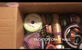 Vacation Craft Haul