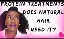 What To Know About Protein Treatments/Conditioners on Natural Hair #TNL