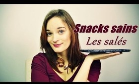 Les snacks sains: les salés