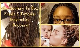 The Journey to Box Braids & Tutorial | BeautybyTommie