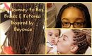 The Journey to Box Braids & Tutorial | BeautybyTommie