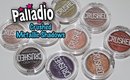Palladio Crushed Metallic Shadows - Review & Swatches