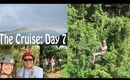 Vlog: Zip Lining in the Dominican Republic (Cruise Day 7)
