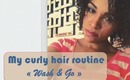 My curly hair routine "wash & go"