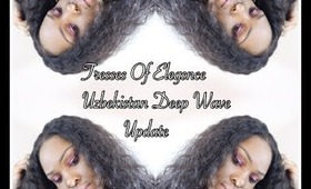 Tresses Of Elegance | Uzbekistan Deep Wave | Update