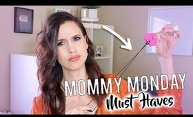 Mommy Monday - Favorites and Recommendations!