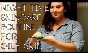 Nighttime Skincare Routine (Acne/Oily Skin) | OliviaMakeupChannel