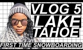 Lake Tahoe | VLOG 5