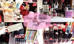 Make-up Collection & Vanity Tour Part 1