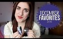 December 2016 Favorites | Beauty, TV & Music