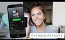 October 2018 Playlist | Get Lit With Me