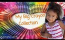 My Big Crayon Collection | KeirahEverly