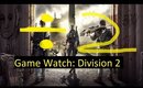 Division 2 LIVE(at the time)