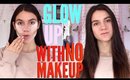 10 BEAUTY HACKS To GLOW UP with NO MAKEUP | How to look HOT with NO MAKEUP