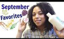 September Favorites 2015 | NaturallyCurlyQ