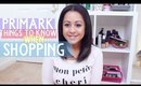 Shopping in Primark - Things to Know + Tips | Siana