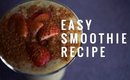 Fit Smoothie Recipe
