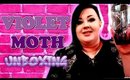 VIOLET MOTH UNBOXING